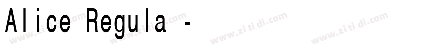 Alice Regula的字体转换